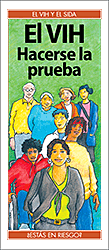 El VIH: Hacerse la prueba