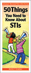 50 Things You Need to Know About STIs