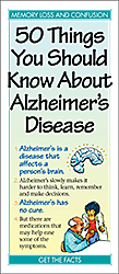 50 Things You Should Know About Alzheimer’s Disease
