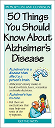 50 Things You Should Know About Alzheimer’s Disease