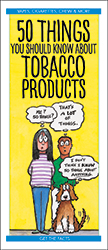 50 Things You Should Know About Tobacco Products