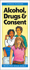 Alcohol, Drugs & Consent
