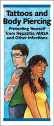 Tattoos and Body Piercing: Protecting Yourself from Hepatitis, MRSA and Other Infections