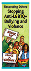 Respecting Others: Stopping Anti-LGBTQ+ Bullying and Violence