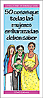 50 cosas que todas las mujeres embarazadas deben saber