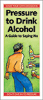 Pressure to Drink Alcohol: A Guide to Saying No
