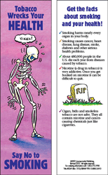 Tobacco Wrecks Your Health  (Bookmark)