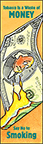 Tobacco Is a Waste of Money  (Bookmark)