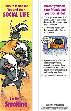 Tobacco Is Bad for You and Your Social Life (Bookmark)