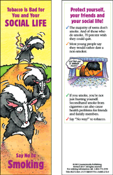 Tobacco Is Bad for You and Your Social Life  (Bookmark)