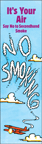 It's Your Air: Say No to Secondhand Smoke (Bookmark)