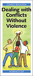 Dealing with Conflicts Without Violence