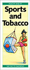 Sports and Tobacco