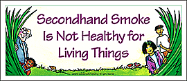 Secondhand Smoke Is Not Healthy/Living Things (Table Tent)