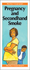 Pregnancy and Secondhand Smoke