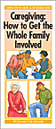 Caregiving: How to Get the Whole Family Involved