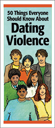 50 Things Everyone Should Know About Dating Violence