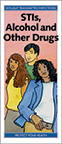 STIs, Alcohol and Other Drugs