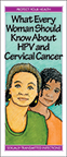 What Every Woman Should Know About HPV and Cervical Cancer