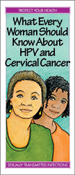 What Every Woman Should Know About HPV and Cervical Cancer