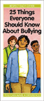 25 Things Everyone Should Know About Bullying