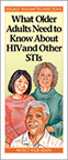 What Older Adults Need to Know About HIV and Other STIs