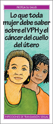 Lo que toda mujer debe saber sobre el VPH y el cncer del cuello del tero