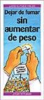 Dejar de fumar sin aumentar de peso