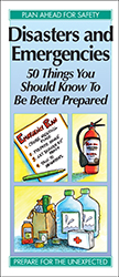 Disasters and Emergencies: 50 Things You Should Know...