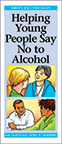 Helping Young People Say No to Alcohol