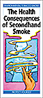 The Health Consequences of Secondhand Smoke
