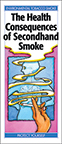 The Health Consequences of Secondhand Smoke