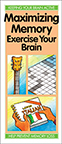 Maximizing Memory: Exercise Your Brain