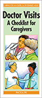 Doctor Visits: A Checklist for Caregivers