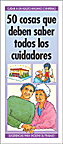 50 cosas que deben saber todos los cuidadores
