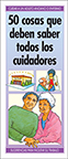50 cosas que deben saber todos los cuidadores