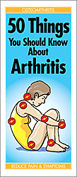 50 Things You Should Know About Arthritis