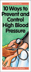 10 Ways to Prevent and Control High Blood Pressure