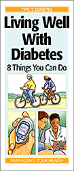 Living Well With Diabetes: 8 Things You Can Do