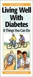 Living Well With Diabetes: 8 Things You Can Do