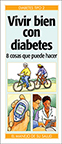 Vivir bien con diabetes: 8 cosas que puede hacer