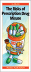 The Risks of Prescription Drug Misuse