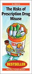 The Risks of Prescription Drug Misuse