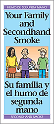 Your Family and Secondhand Smoke (Bilingual Eng/Span)