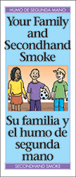 Your Family and Secondhand Smoke (Bilingual Eng/Span)