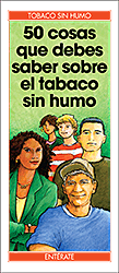 50 cosas que debes saber sobre el tabaco sin humo