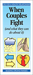 When Couples Fight (and what they can do about it)