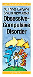 10 Things Everyone Should Know/Obsessive-Compulsive Disorder