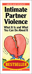 Intimate Partner Violence: What It Is and What You Can Do About It