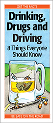 Drinking, Drugs and Driving: 8 Things Everyone Should Know